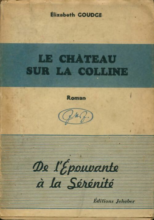 Livrenpoche : Le château sur la colline - Elizabeth Goudge - Livre
