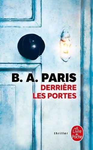 Livrenpoche : Derrière les portes - B. A. Paris - Livre