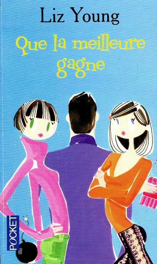 Livrenpoche : Que la meilleure gagne - Elisabeth Young - Livre