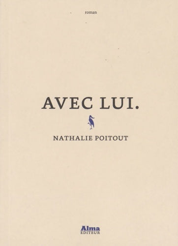 Livrenpoche : Avec lui - Nathalie Poitout - Livre