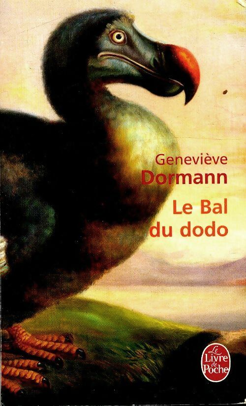 Le bal du dodo - Geneviève Dormann - Livre