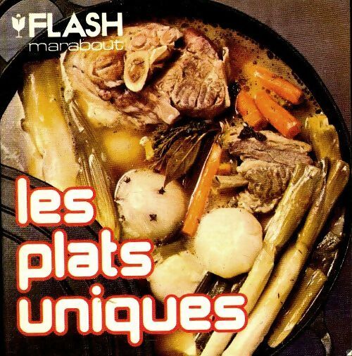Livrenpoche : Les plats uniques - Janou Duxelles - Livre