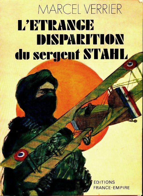 Livrenpoche : L'étrange disparition du sergent Stahl - Marcel Verrier - Livre