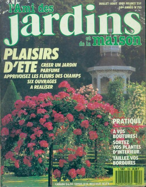 Livrenpoche : L'ami des jardins et de la maison n°755 : Plaisirs d'été - Collectif - Livre