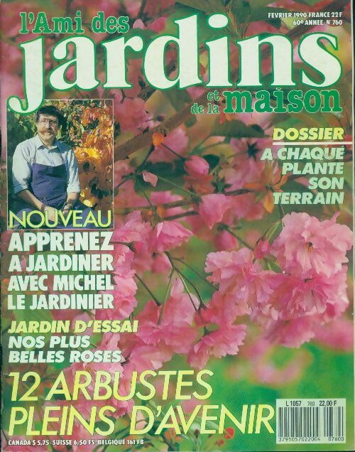 Livrenpoche : L'ami des jardins et de la maison n°760 : 12 arbustes pleins d'avenir - Collectif - Livre