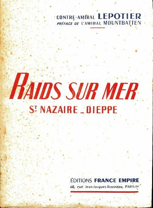 Livrenpoche : Raids sur mer : St Nazaire - Dieppe - Amiral Lepotier - Livre