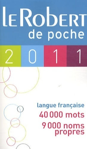 Livrenpoche : Le robert de poche 2011 - Collectif - Livre