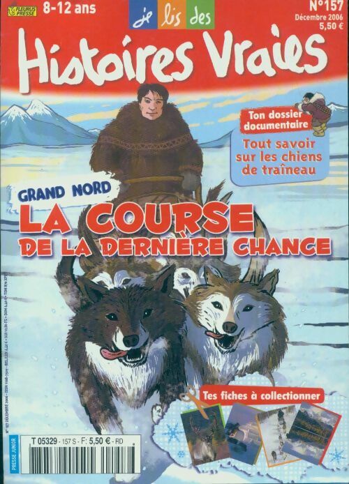 Livrenpoche : Histoires vraies n°157 : La course de la dernière chance - Collectif - Livre