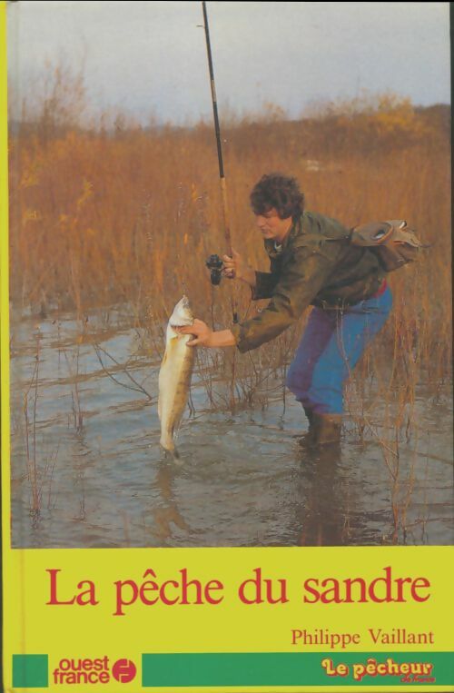 Livrenpoche : La pêche du sandre - Philippe Vaillant - Livre