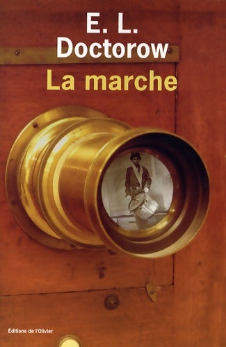 Livrenpoche : La marche - E. L Doctorow - Livre