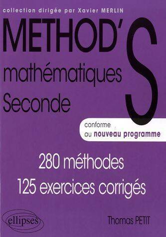 Livrenpoche : Méthod's mathématiques seconde conforme au nouveau programme - Thomas Petit - Livre