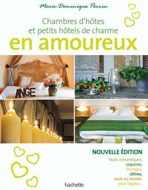 Livrenpoche : Chambres d'hôtes en amoureux - Marie-Dominique Perrin - Livre