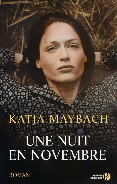 Livrenpoche : Une nuit en novembre - Katja Maybach - Livre