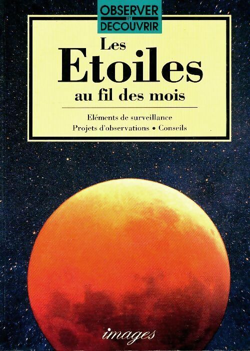 Livrenpoche : Les étoiles au fil des mois -  J - Livre