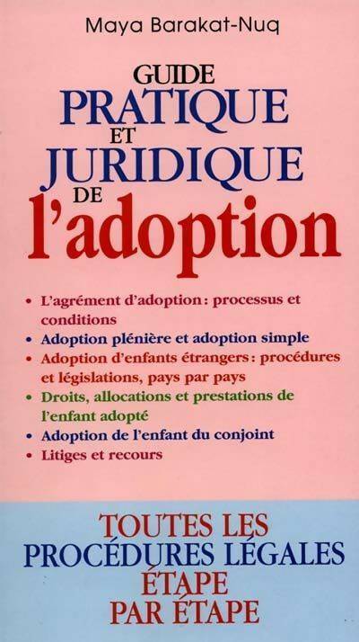 Livrenpoche : Guide pratique et juridique de l'adoption - L Barakat Nuq - Livre