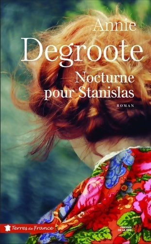 Livrenpoche : Nocturne pour Stanislas - Annie Degroote - Livre