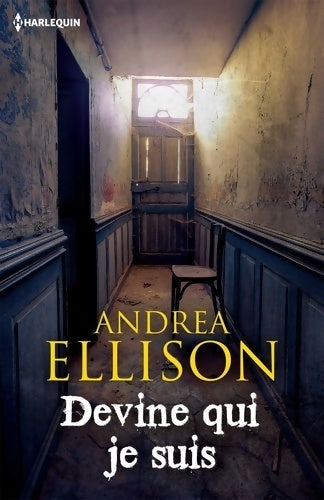 Devine qui je suis - Andréa Ellison - Livre