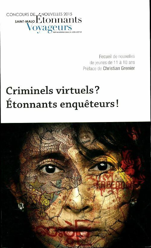 Livrenpoche : Criminels virtuel ? Étonnants enquêteurs - Collectif - Livre