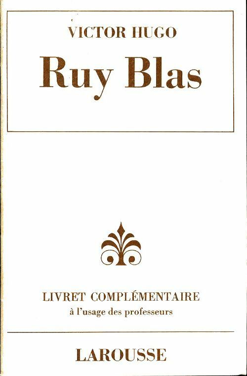 Livrenpoche : Ruy Blas livret complémentaire - G De Comeiras - Livre