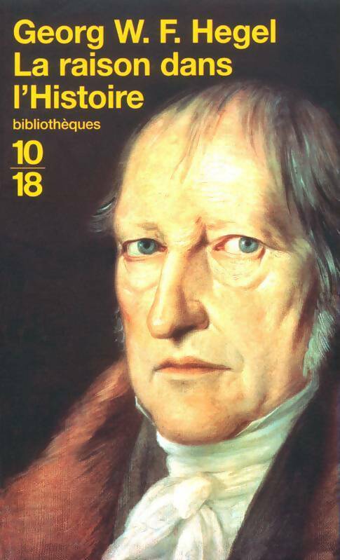 Livrenpoche : La raison dans l'histoire - Goerg Wilhelm Friedrich Hegel - Livre