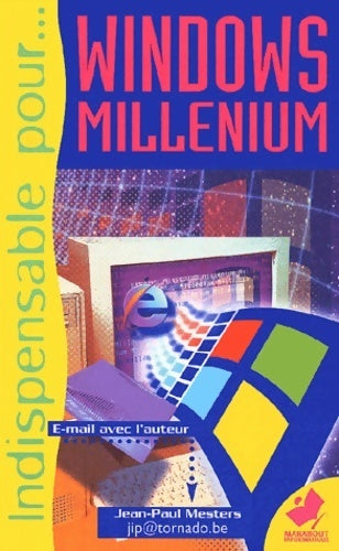 Indispensable pour Windows millenium - Jean-Paul Mesters -  Poche Marabout - Livre
