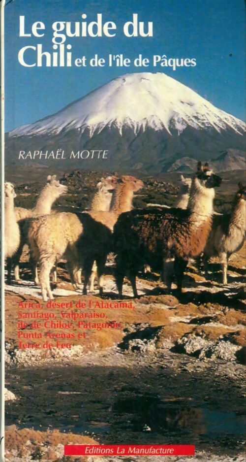 Livrenpoche : Le guide du chili - François Motte - Livre