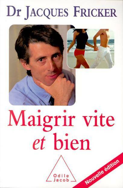 Livrenpoche : Maigrir vite et bien - Jacques Fricker - Livre