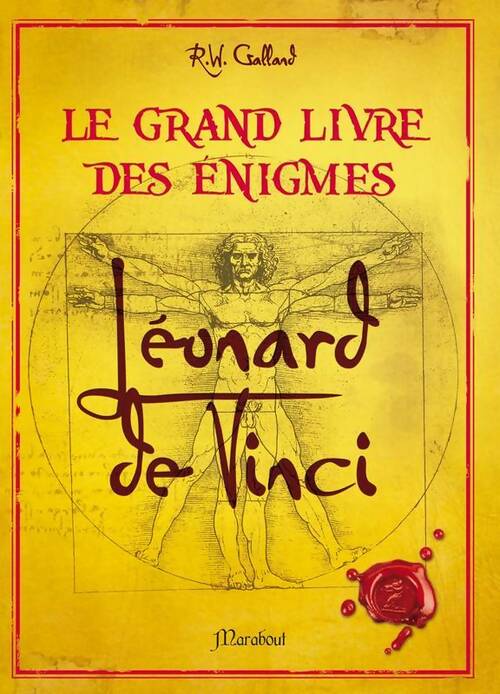 Livrenpoche : Grand livre des énigmes léonard de Vinci - Richard Wolfrik Galland - Livre