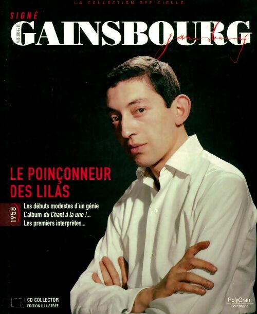 Livrenpoche : Signé Gainsbourg 1958 le poinçonneur des lilas - Serge Gainsbourg - Livre