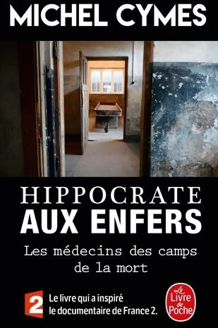 Livrenpoche : Hippocrate aux enfers - Michel Cymes - Livre
