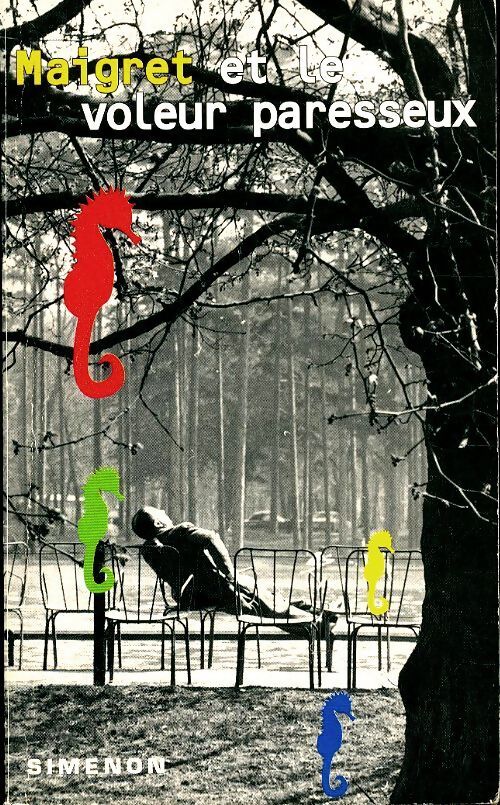 Maigret et le voleur paresseux - Georges Simenon - Livre