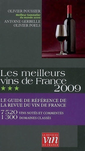 Livrenpoche : Les meilleurs vins de France 2009 - Olivier Poussier - Livre