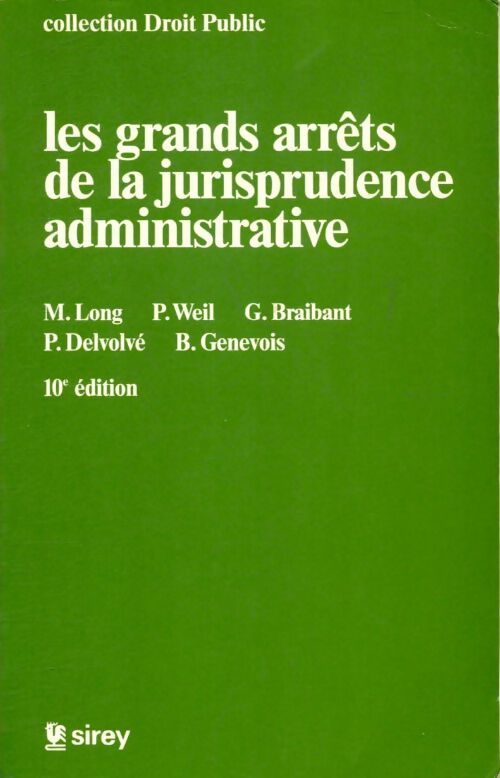 Livrenpoche : Les grands arrêts de la jurisprudence administrative - René Cassin - Livre
