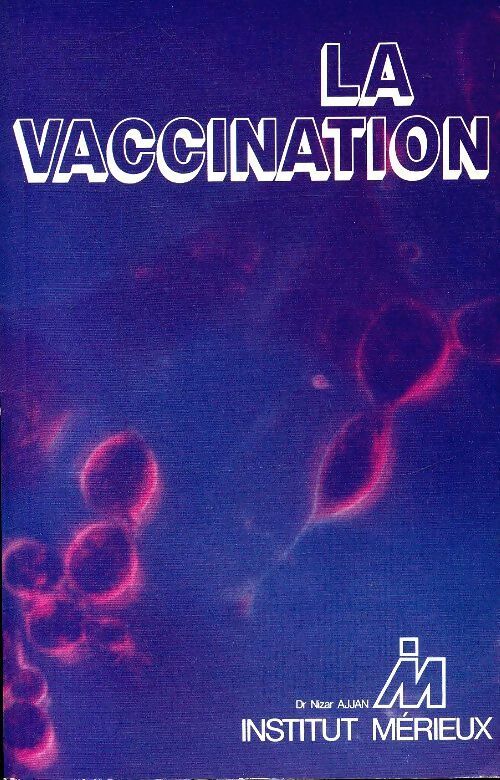 Livrenpoche : La vaccination - Nizar Ajjan - Livre