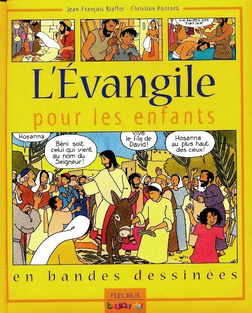 L'évangile pour les enfants en bandes dessinées - Jean-François Kieffer - Livre