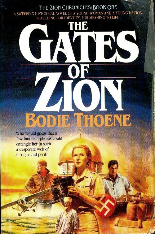 Livrenpoche : The gates of zion - Bodie Thoene - Livre