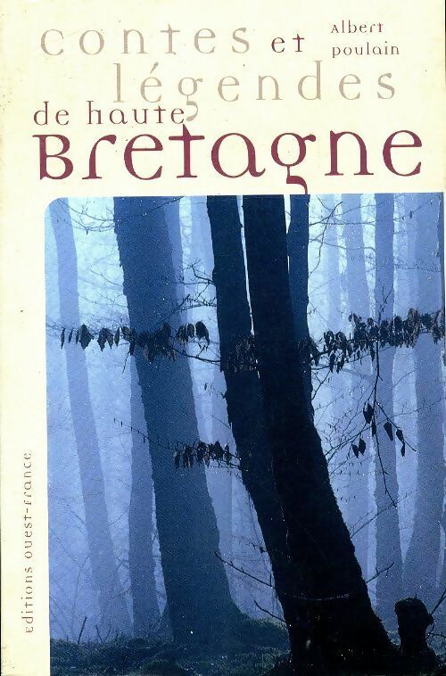 Livrenpoche : Contes et légendes de Haute-Bretagne - Albert Poulain - Livre