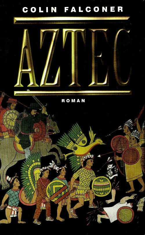 Livrenpoche : Aztec - Colin Falconer - Livre