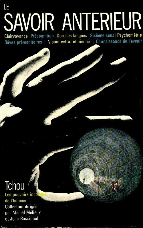 Livrenpoche : Le savoir antérieur - Collectif - Livre