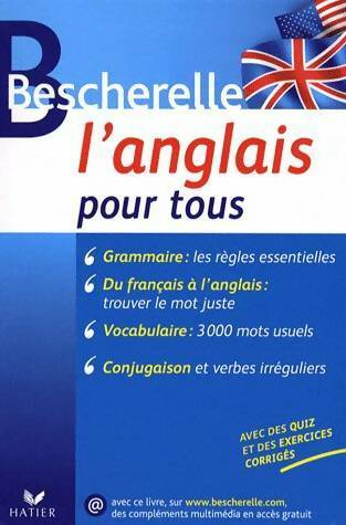 Livrenpoche : Bescherelle l'anglais pour tous - Michèle Malavieille - Livre