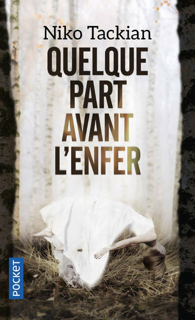 Livrenpoche : Quelque part avant l'enfer - Niko Tackian - Livre