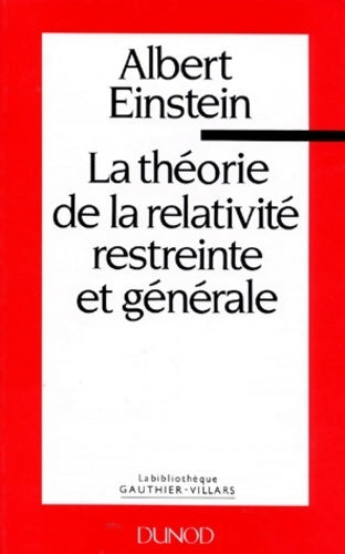 Livrenpoche : La théorie de la relativité restreinte et générale - Albert Einstein - Livre