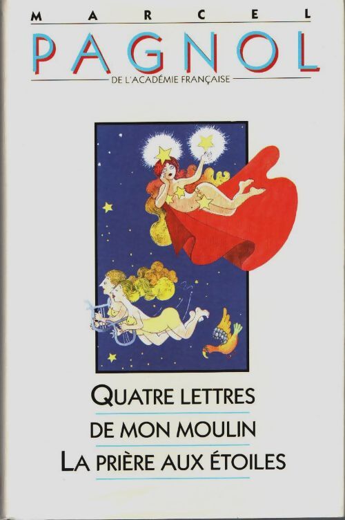 Livrenpoche : Quatre lettres de mon moulin - Marcel Pagnol - Livre