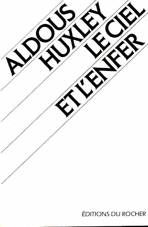 Livrenpoche : Le ciel et l'enfer - Aldous Huxley - Livre