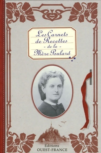 Livrenpoche : Les carnets de recettes de la mère Poulard - Michel Bruneau - Livre