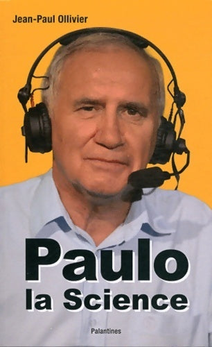 Livrenpoche : Paulo la science - Jean-Paul Ollivier - Livre