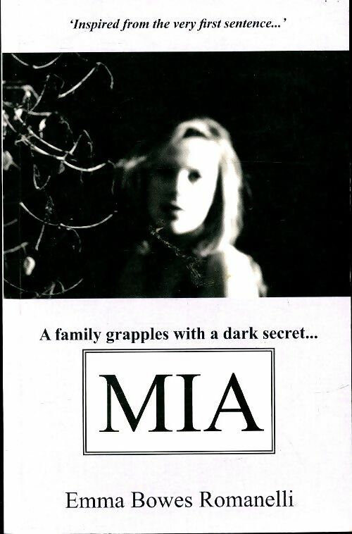 Livrenpoche : Mia - Emma Bowes-Romanelli - Livre