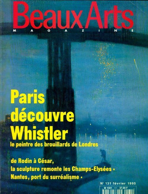 Livrenpoche : Beaux arts magazine n°131 : Paris découvre Whistler - Collectif - Livre