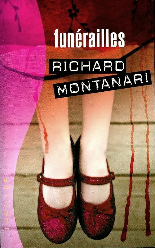 Livrenpoche : Funérailles - Richard Montanari - Livre