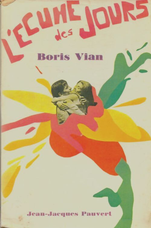Livrenpoche : L'écume des jours - Boris Vian - Livre